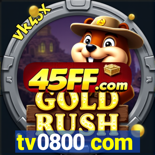tv0800 com
